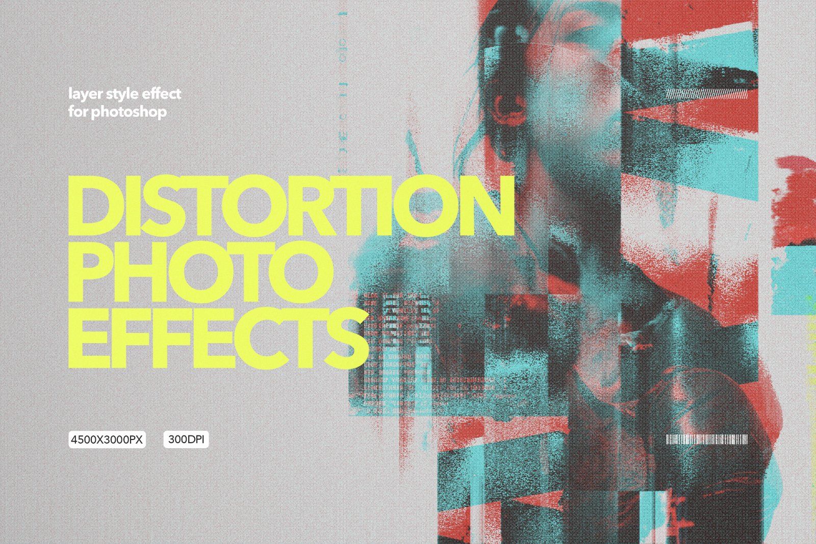 Distortion Photo Effects