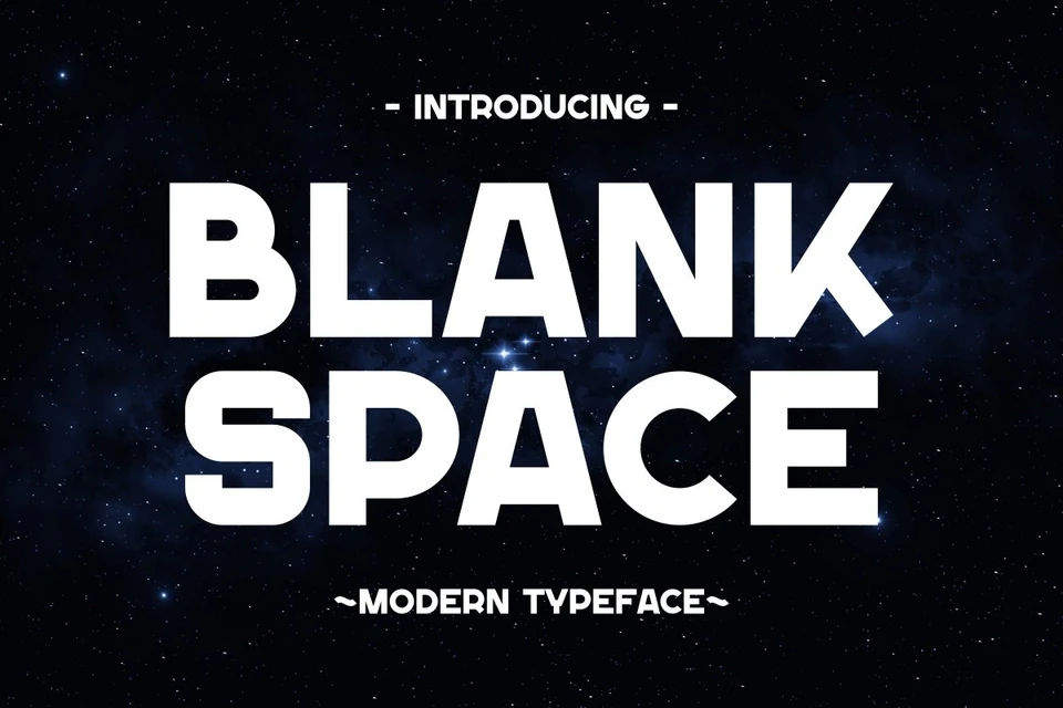 Blank Space - Modern Font