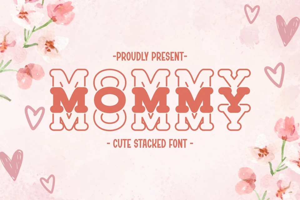 Mommy - Cute Stacked Font