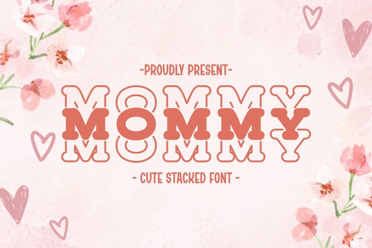 Mommy - Cute Stacked Font — image 1