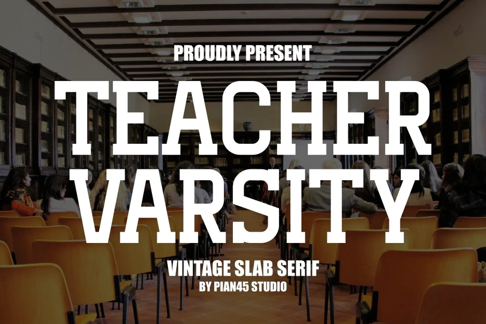 Teacher Varsity - Vintage Slab Serif Font