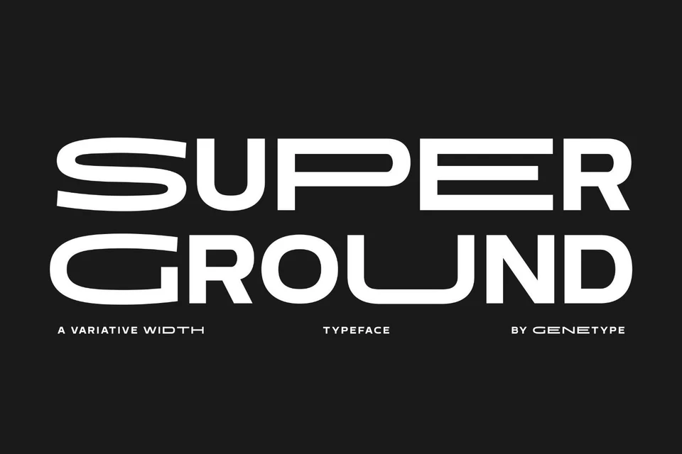 Super Ground&nbsp;Typeface