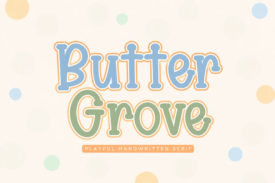 Butter Grove – Playful Handwritten Serif Font