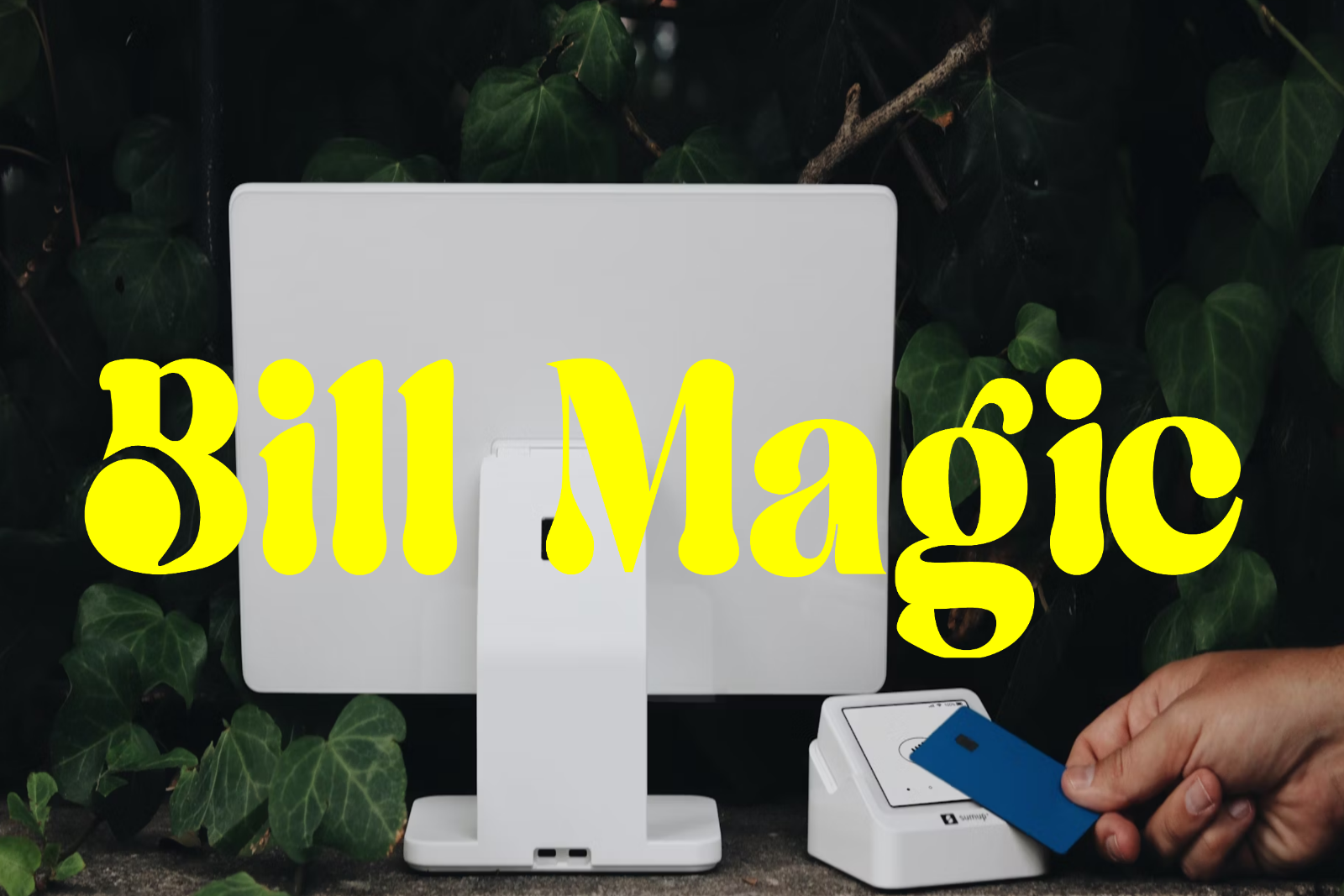 Bill Magic