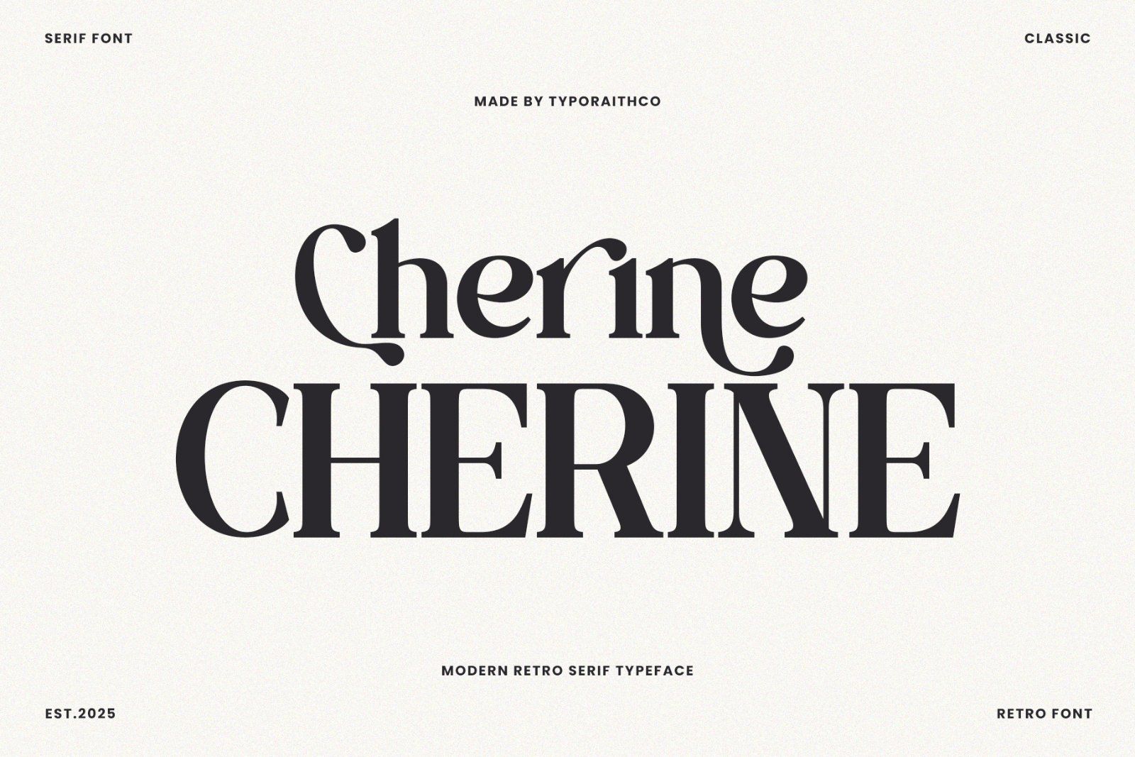 The Cherine | Modern Retro Serif
