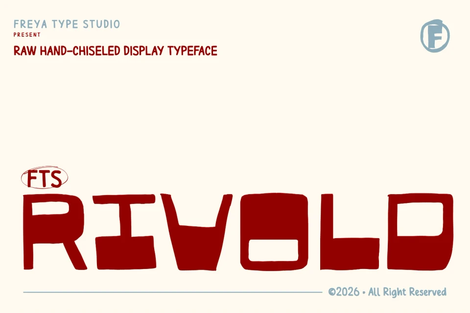 FTS Rivold - Raw Hand-chiseled Display Typeface