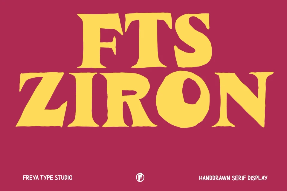 FTS Ziron — Handdrawn Serif Display