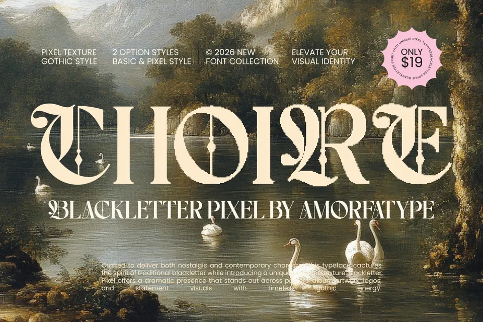 Choire Blackletter Pixel Display