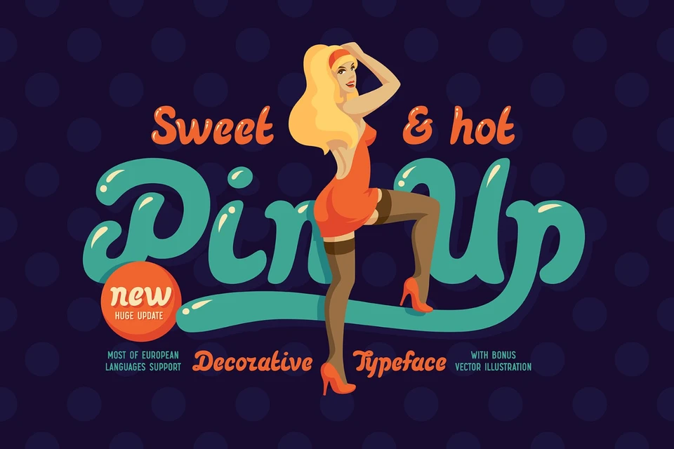 Pinup New! Font and Illustration.
