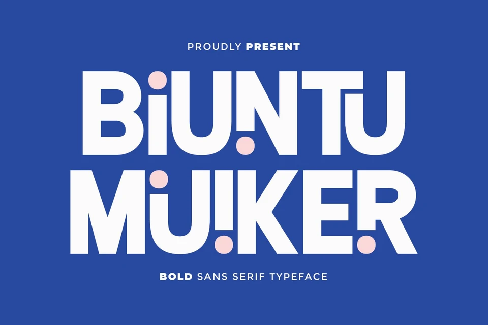Biuntu Muiker - Bold Sans Serif Font