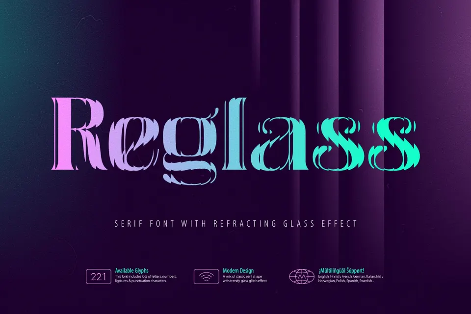 Reglass - Refractive Serif Font