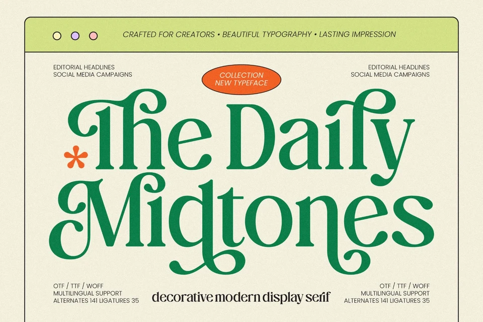 The Daily Midtones Decorative Serif