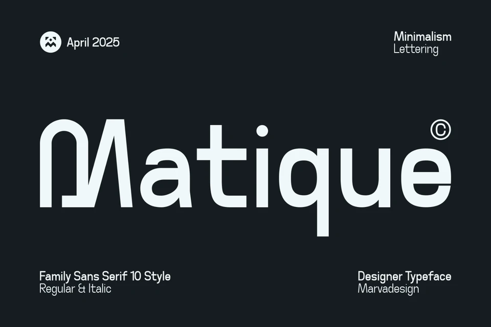 Matique - Family Sans Serif